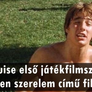 Híres színészek első film szerepe